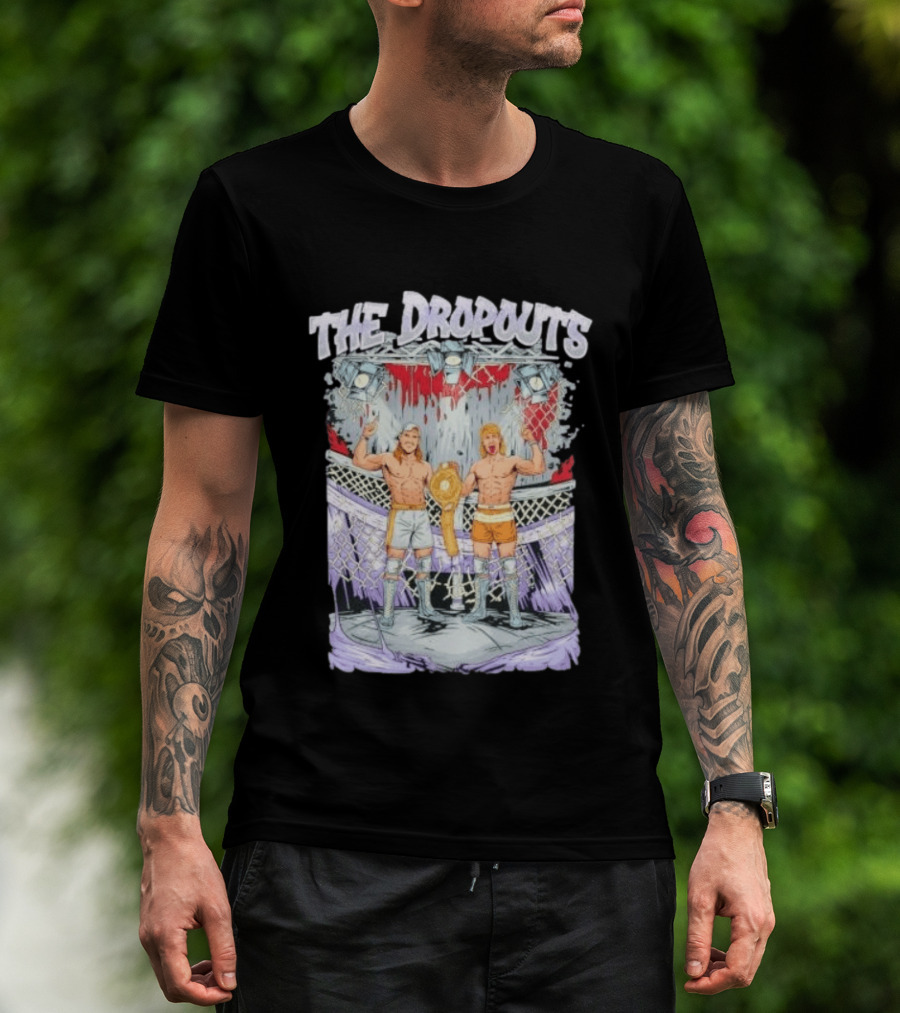 Tuckey And Scott Green The Dropouts Wrestling Champions In The Cage T-Shirt