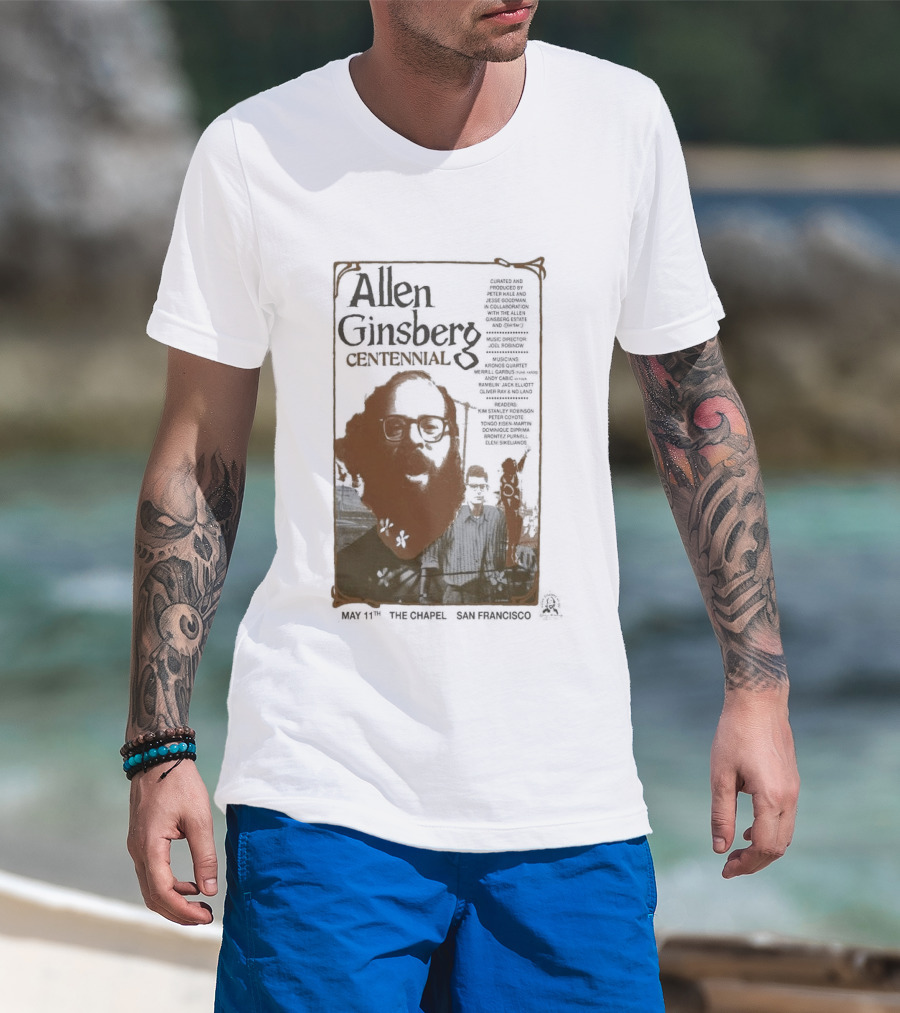 Allen Ginsberg Centennial May 11 2026 The Chapel San Francisco Event T-Shirt