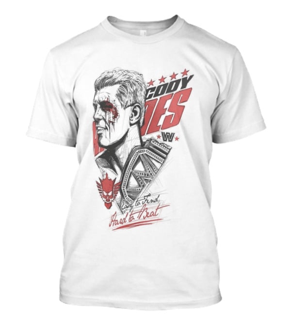 Cody Rhodes Easy To Find Hard To Beat Wrestling Legend Bold Red Text Star Motif T-Shirt