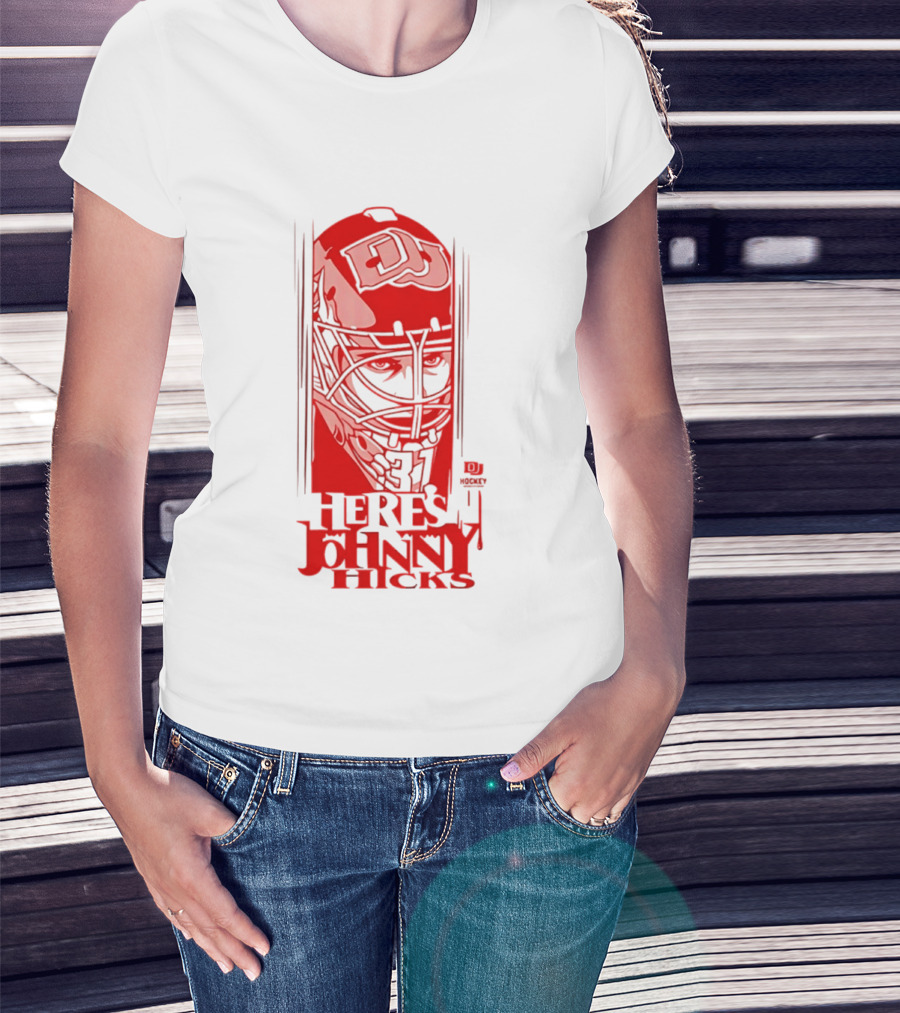 DU Pioneers Hockey Johnny Hicks NCAA Here's Johnny T-Shirt