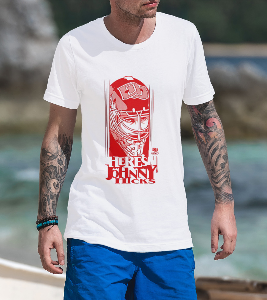 DU Pioneers Hockey Johnny Hicks NCAA Here's Johnny T-Shirt