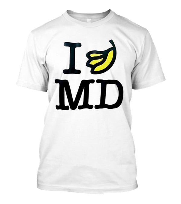 I Banana MD T-Shirt