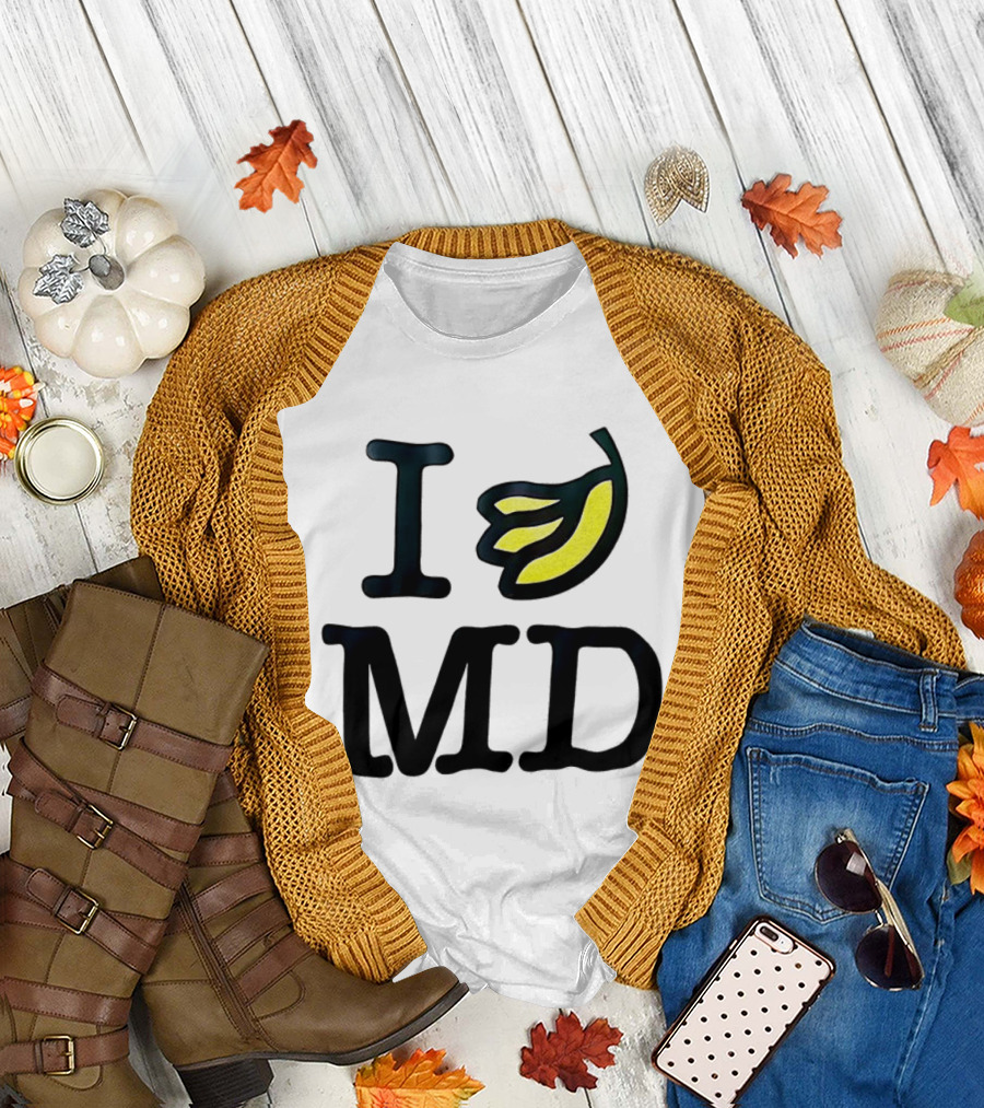 I Banana MD T-Shirt