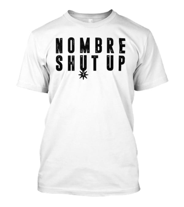 San Antonio Spurs Hombre Shut Up T-Shirt