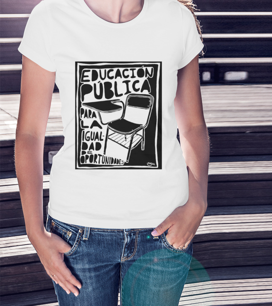 Educación Pública Para La Igualdad De Oportunidades Escolaridad Inclusiva T-Shirt