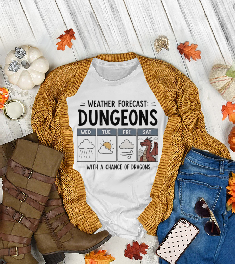 Weather Forecast Dungeons with a Chance of Dragons Wed Tue Fri Sat T-Shirt