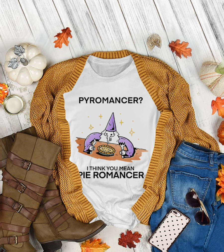 Pyromancer I Think You Mean Pie Romancer Wizard Eating Pie T-Shirt