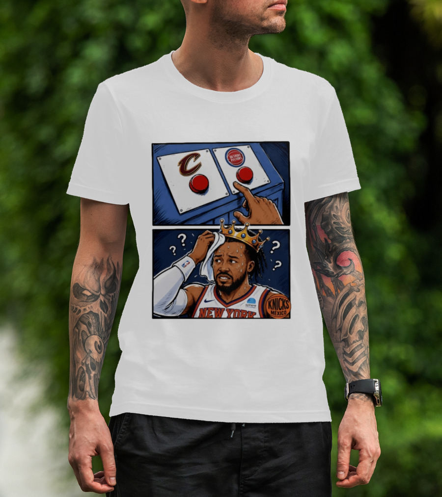 Cleveland Cavaliers Vs Detroit Pistons Dilemma With Knicks Player In Crown T-Shirt