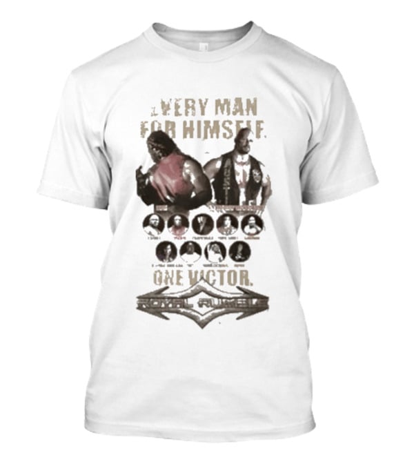 Every Man For Himself One Victor Wrestlers Championship Royal Rumble T-Shirt