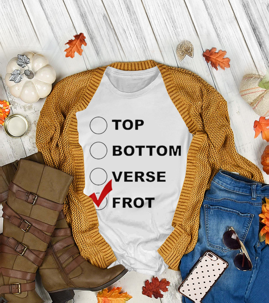 Top Bottom Verse Frot Checklist T-Shirt