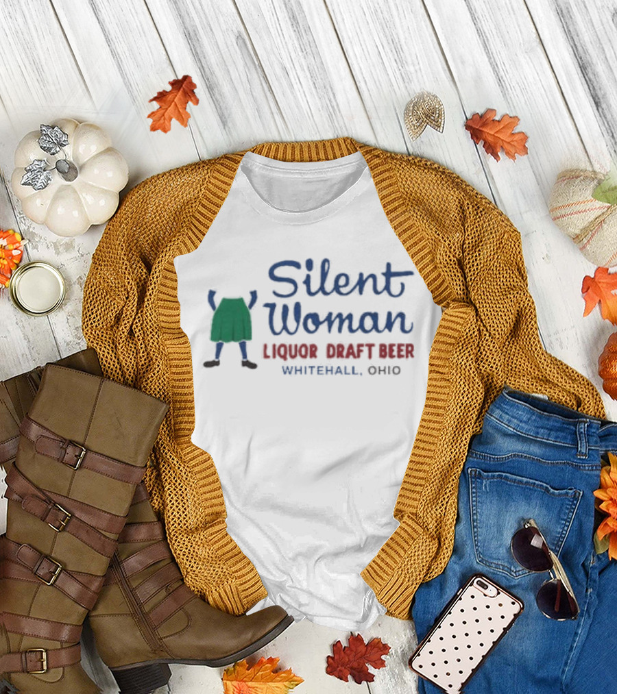 Silent Woman Liquor Draft Beer Whitehall Ohio T-Shirt