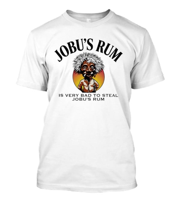 Jobu's Rum Is Very Bad To Steal Circular T-Shirt