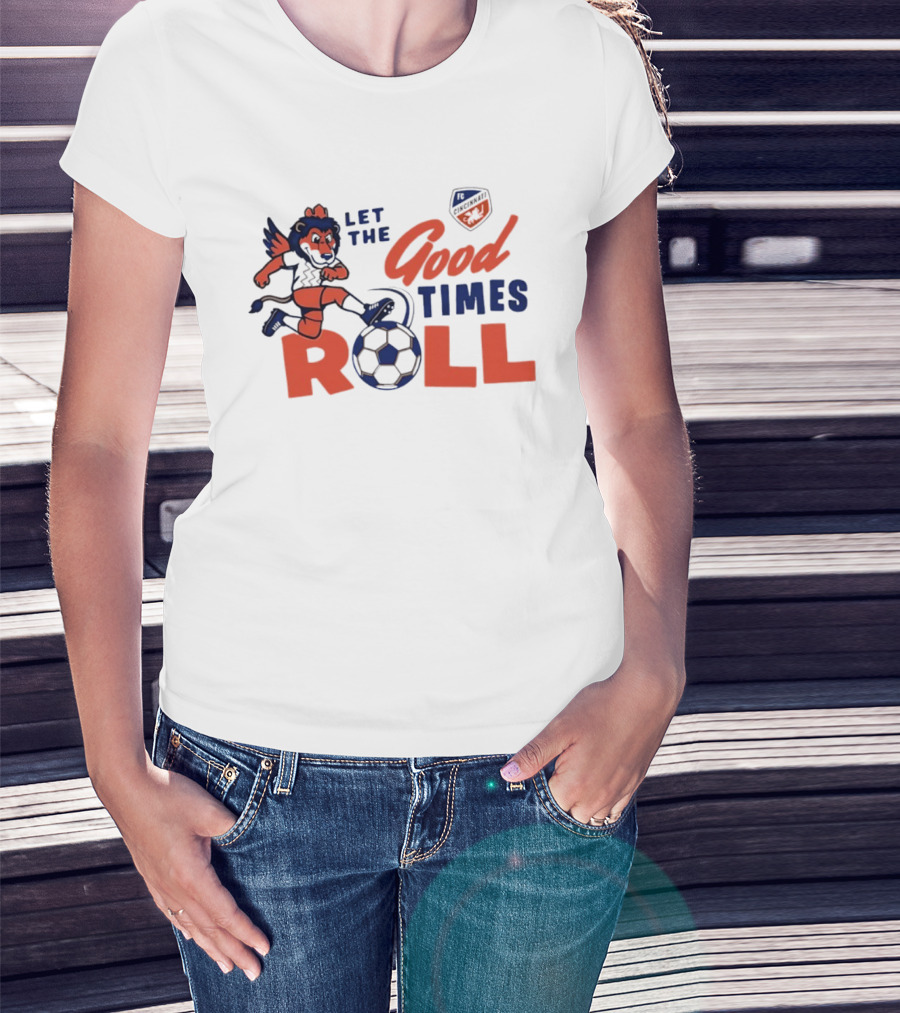 Let The Good Times Roll FC Cincinnati Lion With Soccer Ball 2026 T-Shirt