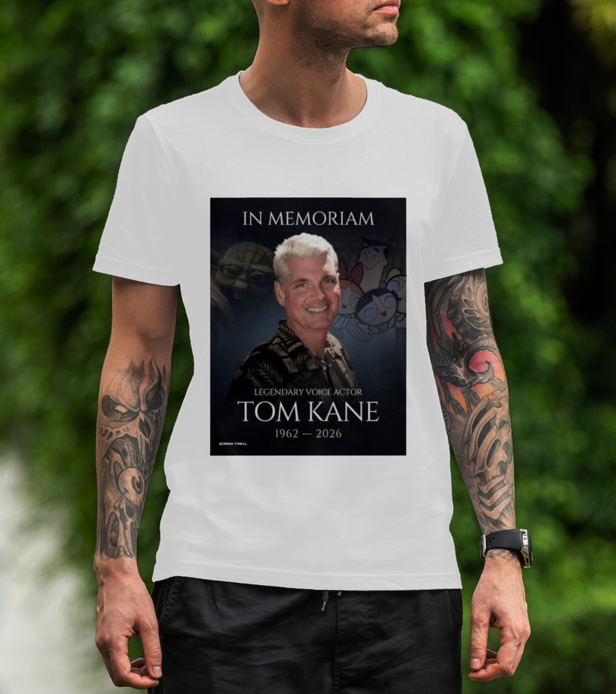 In Memoriam Legendary Voice Actor Tom Kane 1962 2026 Yoda Powerpuff Girls T-Shirt