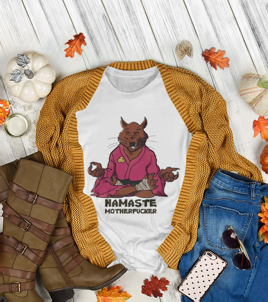 Namaste Motherfucker Splinter Meditating Yoga Pose T-Shirt