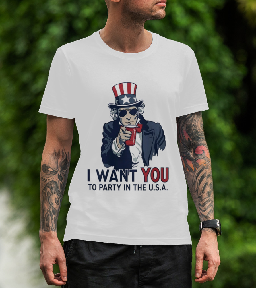 Uncle Sam I Want You To Party In The USA America Patriotic 4th Of July T-Shirt