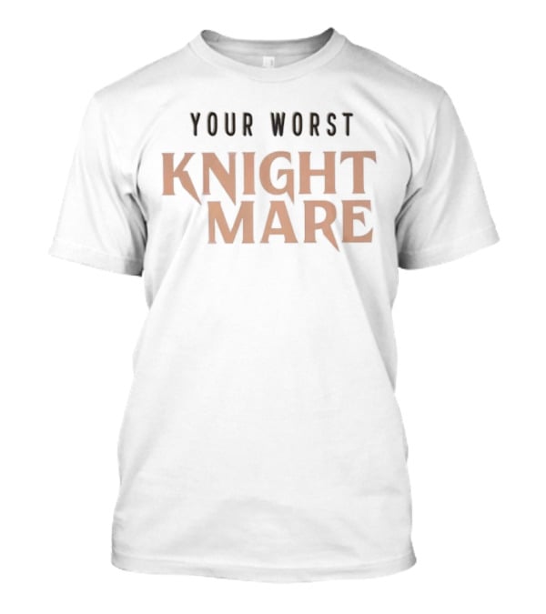 Vegas Golden Knights Your Worst Knightmare T-Shirt