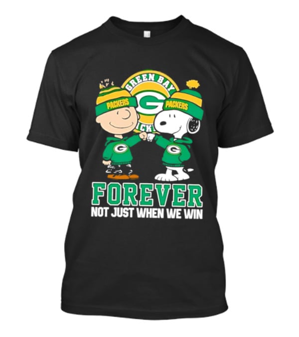 Peanuts Charlie Brown Snoopy Green Bay Packers Forever Not Just When We Win T-Shirt