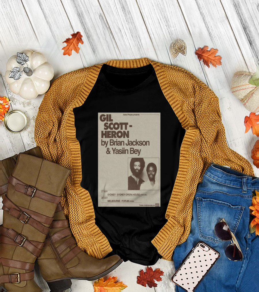 Gil Scott Heron Brian Jackson Yasiin Bey Sydney Opera House May 27 Melbourne Forum May 28 T-Shirt