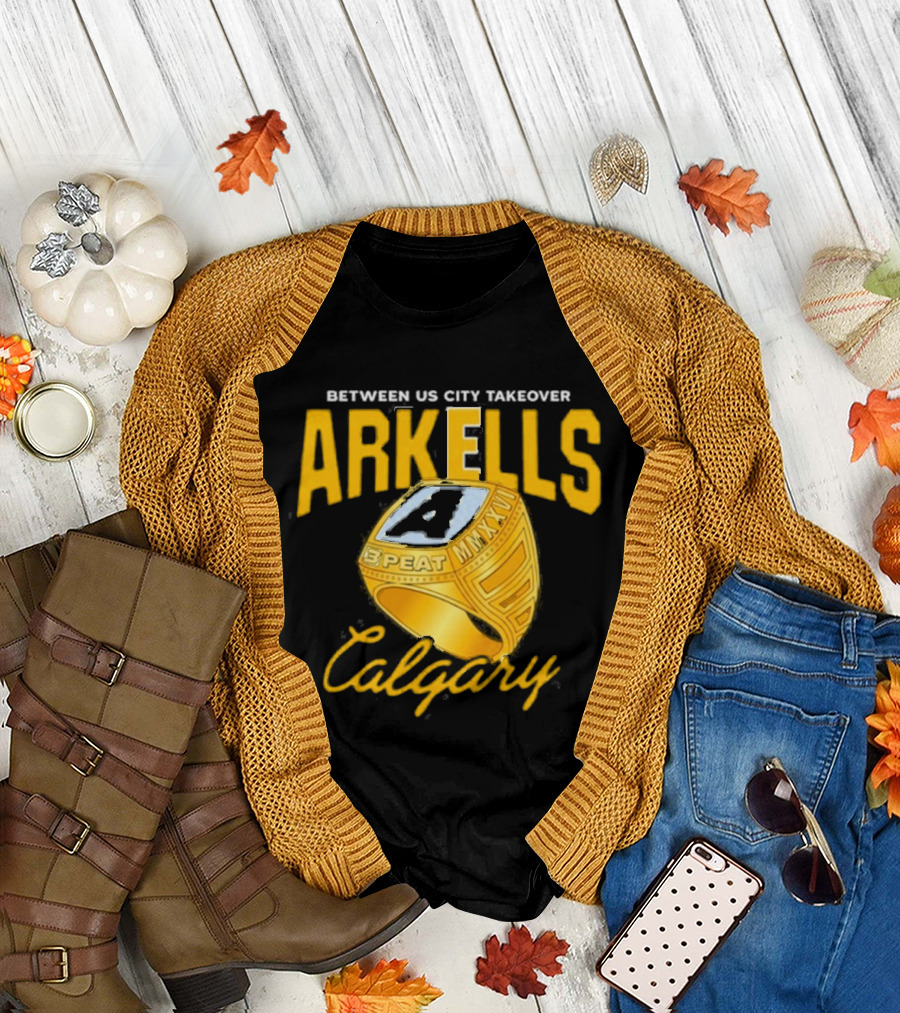 Arkells Between US City Takeover Calgary Championship Ring 2026 T-Shirt