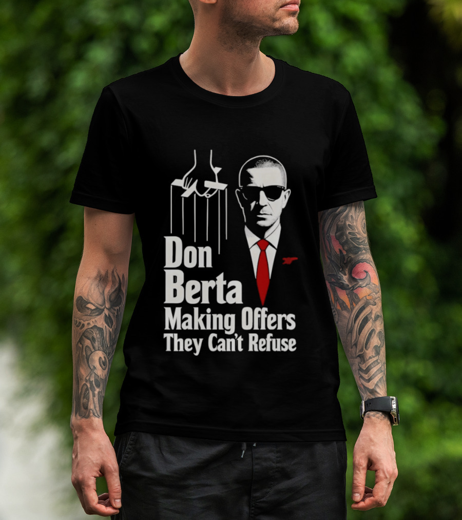 Don Berta Making Offers Arsenal Godfather 2026 T-Shirt