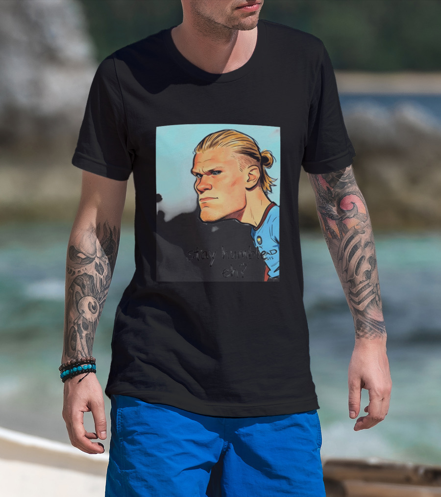 Erling Haaland Cartoon Manchester City Stay Humble Eh T-Shirt
