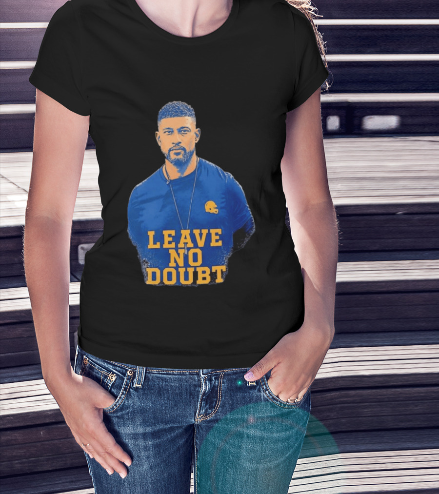 Marcus Freeman Leave No Doubt Football Coach Motivation T-Shirt