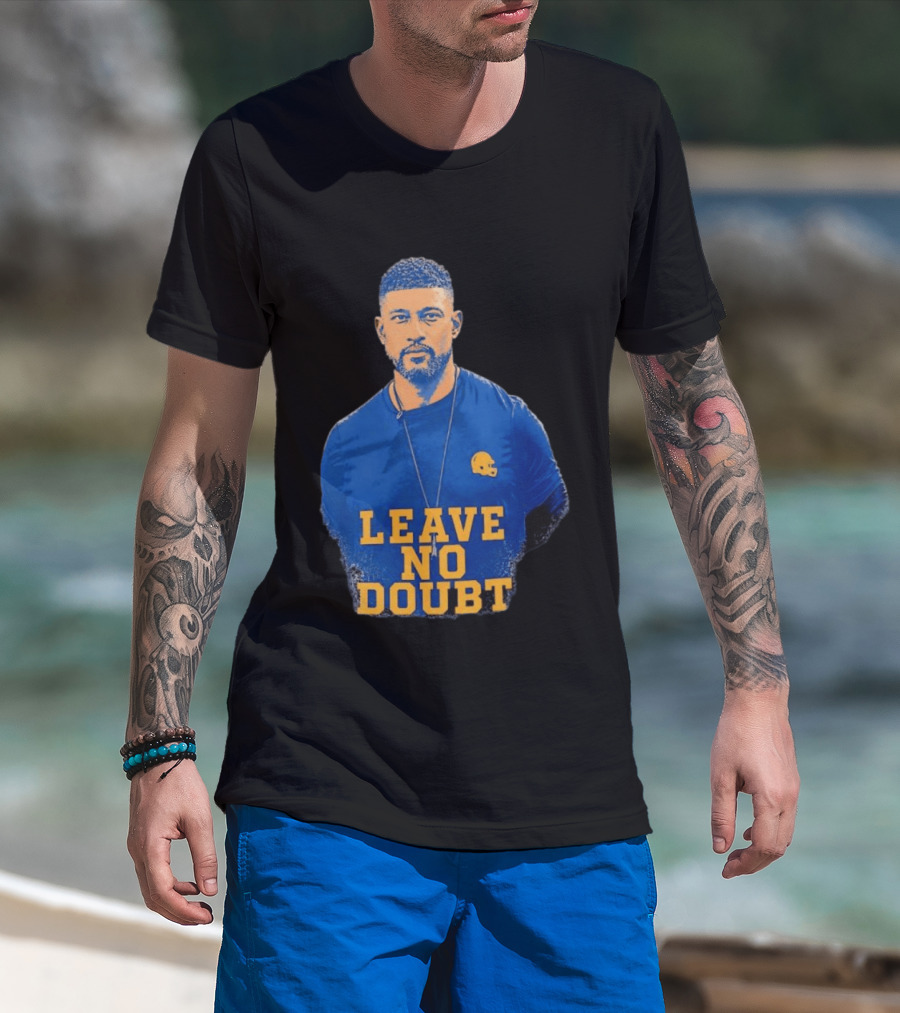 Marcus Freeman Leave No Doubt Football Coach Motivation T-Shirt