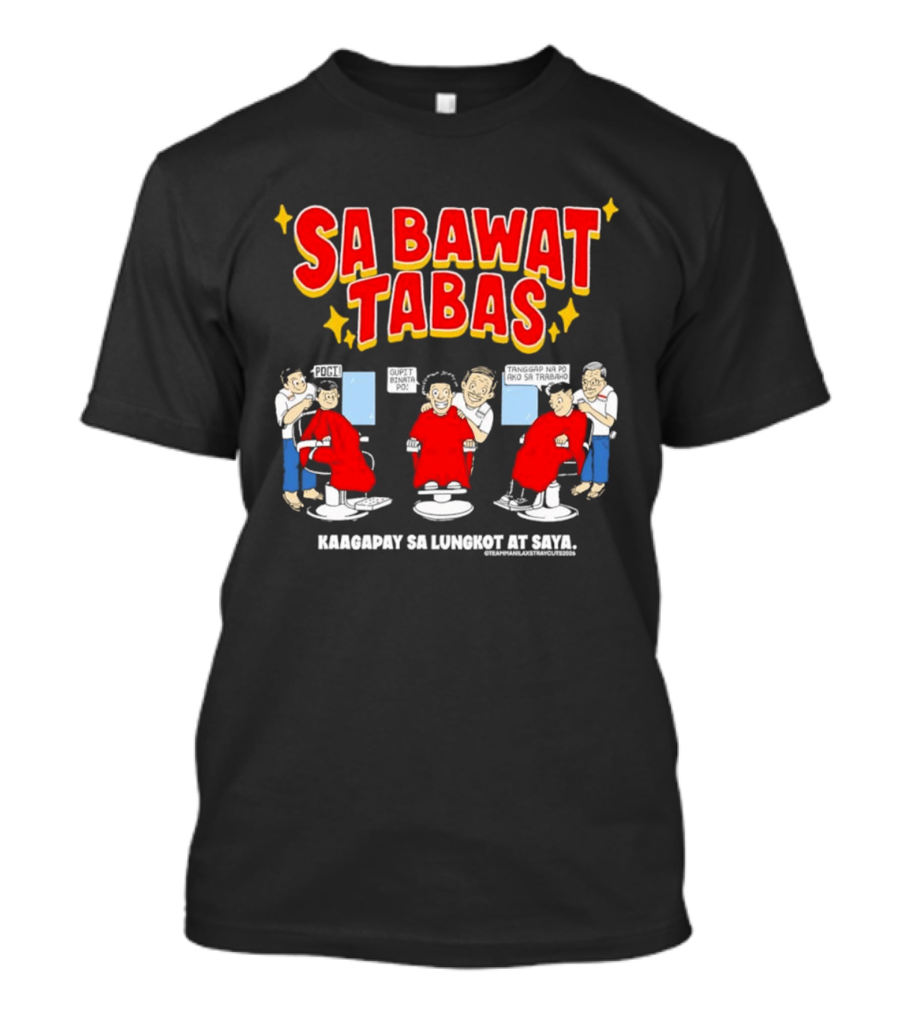 Sa Bawat Tabas Kaagapay Sa Lungkot At Saya Barbershop Scene T-Shirt