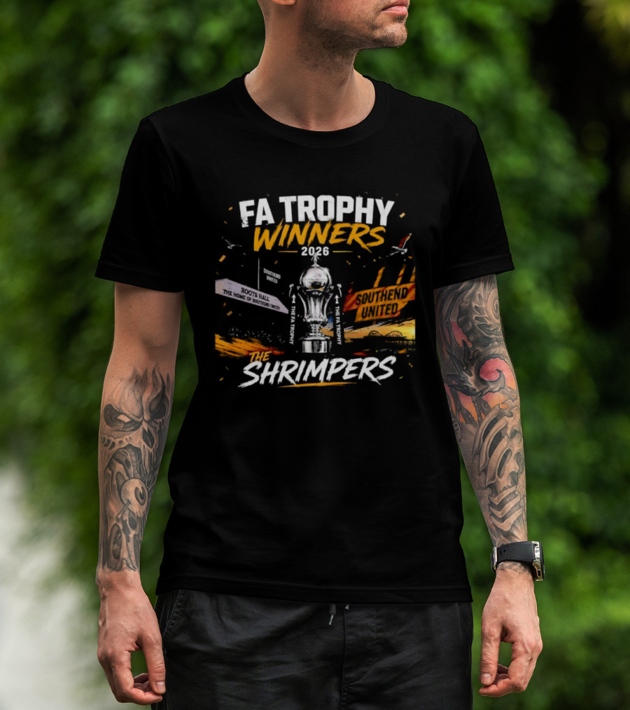 FA Trophy Winners 2026 The Shrimpers T-Shirt
