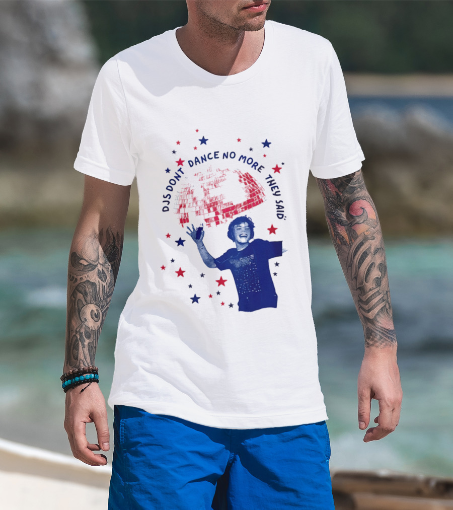 DJS Don't Dance No More They Said Funny DJ Enthusiast Graphic With Stars And Music T-Shirt