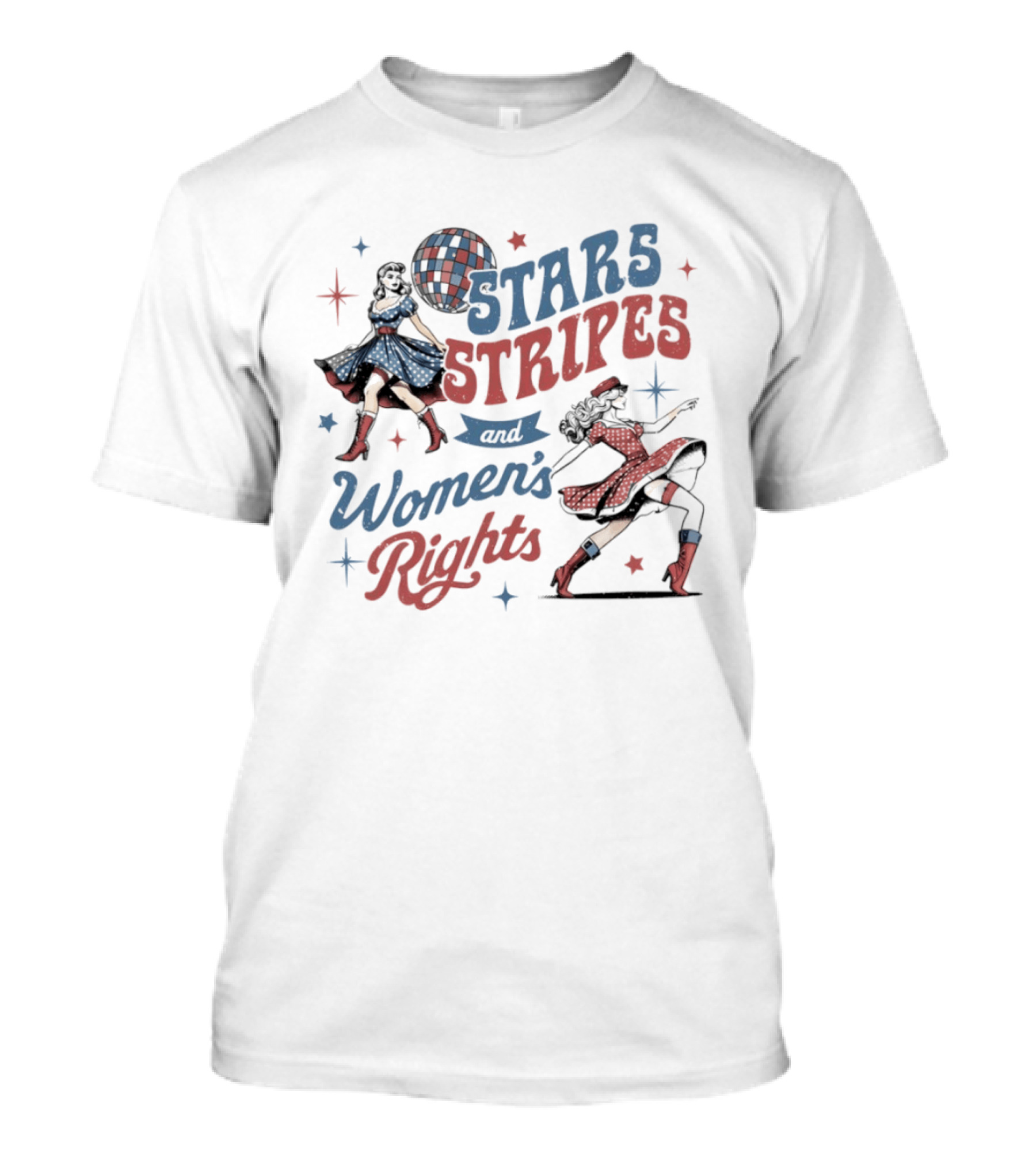 Stars Stripes And Women's Rights Retro Americana Empowerment 2026 T-Shirt