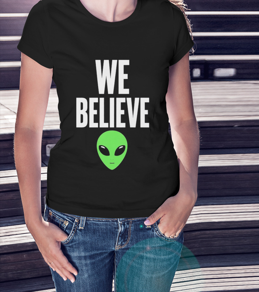 We Believe Alien Green Head Basketball Fans Go Spurs Go T-Shirt