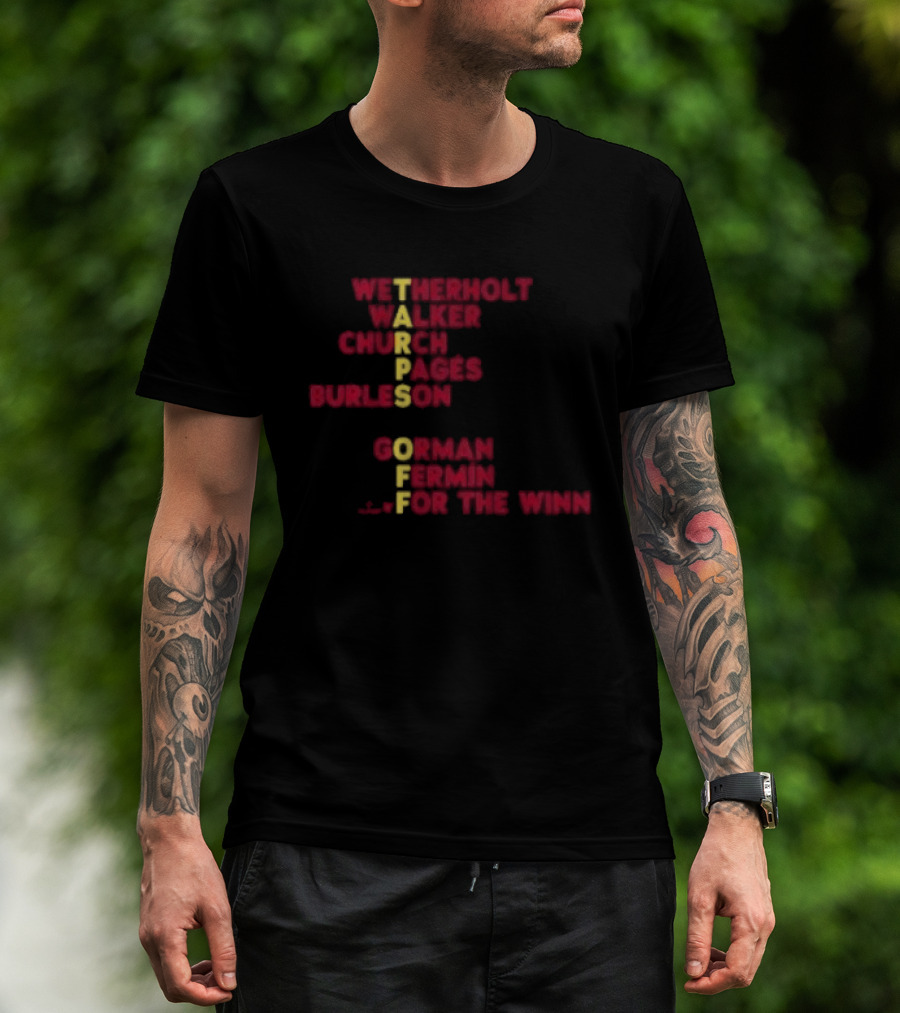 St. Louis Baseball Names Tarps Off Win Hermann Walker Church Aces Burleson Gorman Fermín T-Shirt