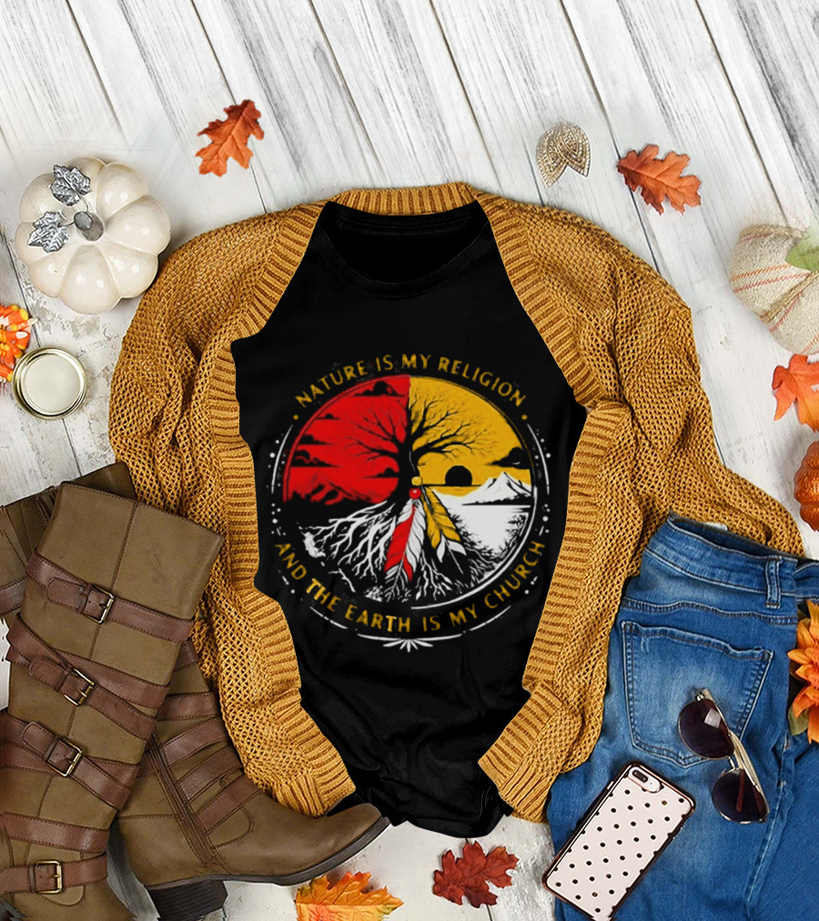 NATURE IS MY RELIGION AND THE EARTH IS MY CHURCH Tree Circle Red Yellow Feather T-Shirt
