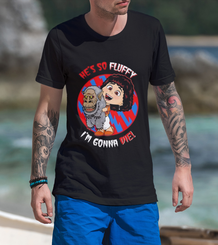 He's So Fluffy I'm Gonna Die Monster Hug Red Blue Circle T-Shirt