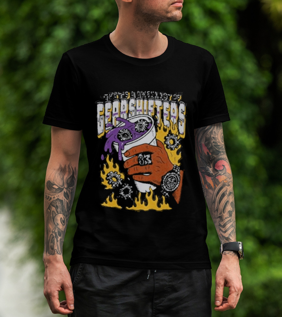 Thats A Awful Lot Of Cough Syrup Awful Lot Of Shifters T-Shirt