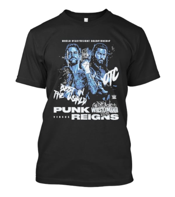WrestleMania 42 Main Event CM Punk Versus Roman Reigns Best In The World Iconic Matchup T-Shirt