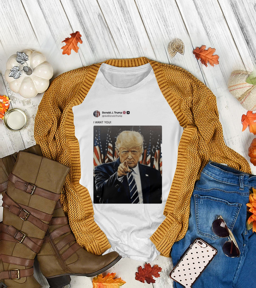 Trump I WANT YOU American Flags T-Shirt