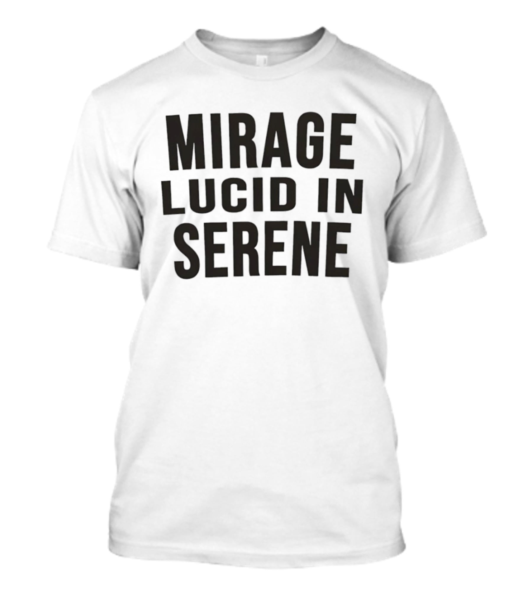 Mirage Lucid In Serene T-Shirt