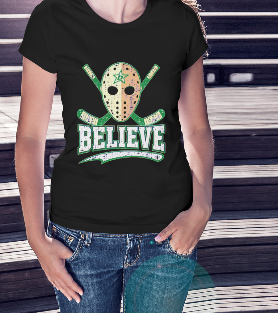 Dallas Stars Believe Hockey Mask Crossed Sticks T-Shirt