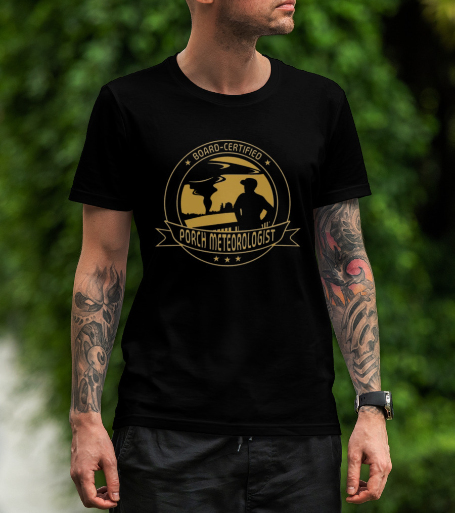Board Certified Porch Meteorologist Weather Ing Expert With Silhouette And Stars T-Shirt