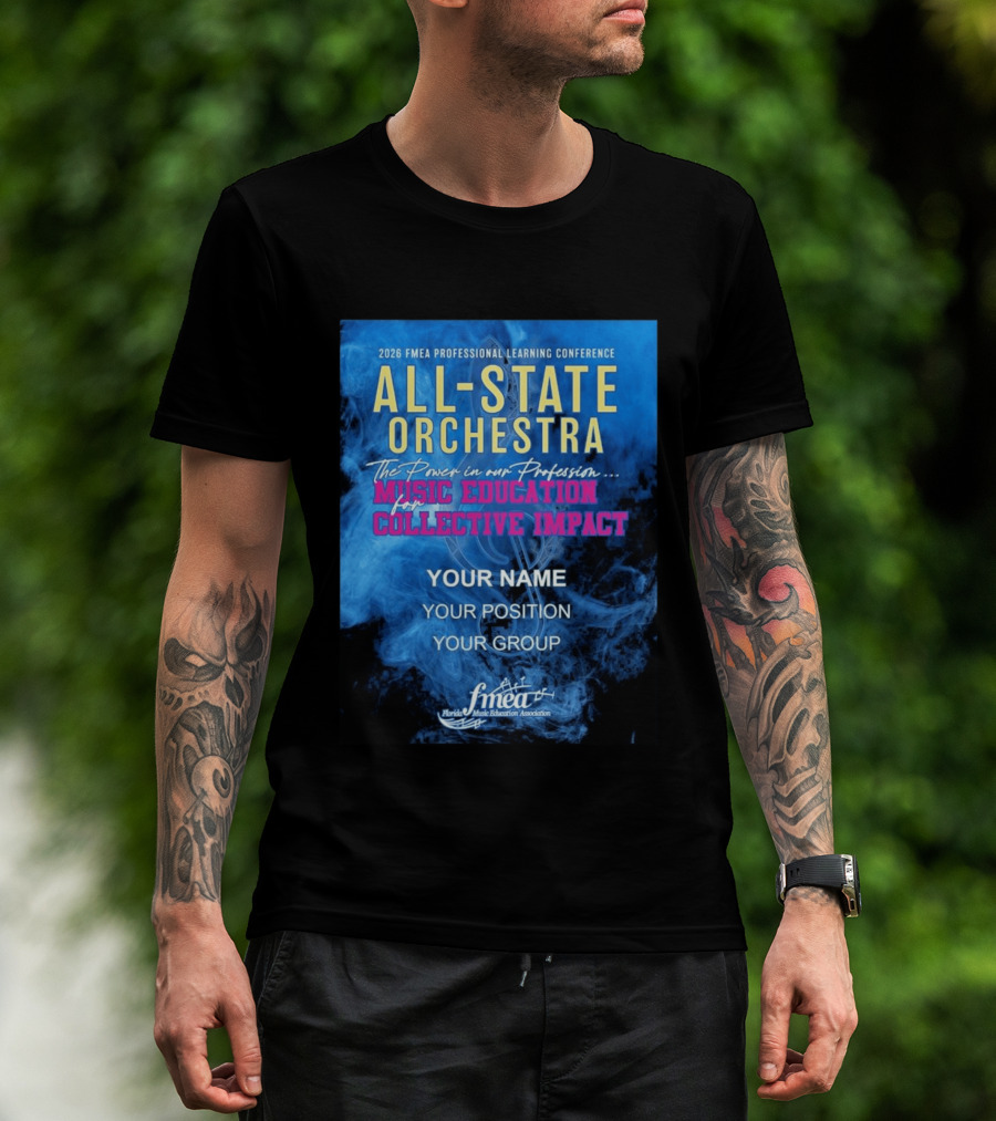 2026 FMEA Professional Learning Conference All State Orchestra Music Education For Collective Impact T-Shirt