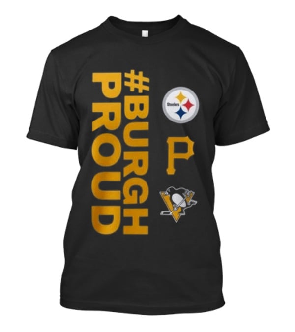 Pittsburgh Pirates 2026 #Burgh Proud Steelers Penguins T-Shirt