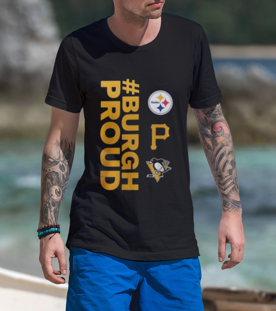 Pittsburgh Pirates 2026 #Burgh Proud Steelers Penguins T-Shirt