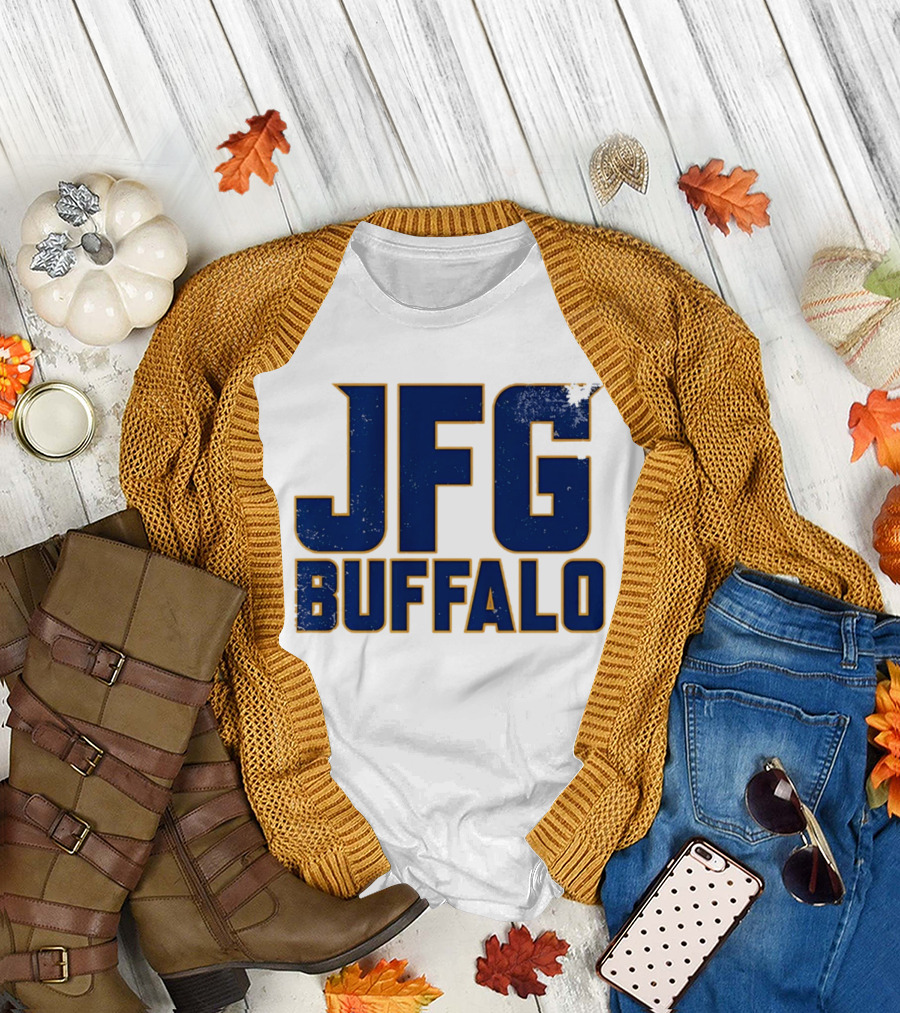 Buffalo Sabres JFG Just Fcking Go Sports Fan T-Shirt
