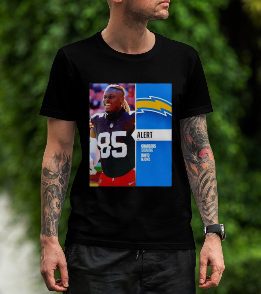 Alert Chargers Signing David Njoku Player 85 T-Shirt