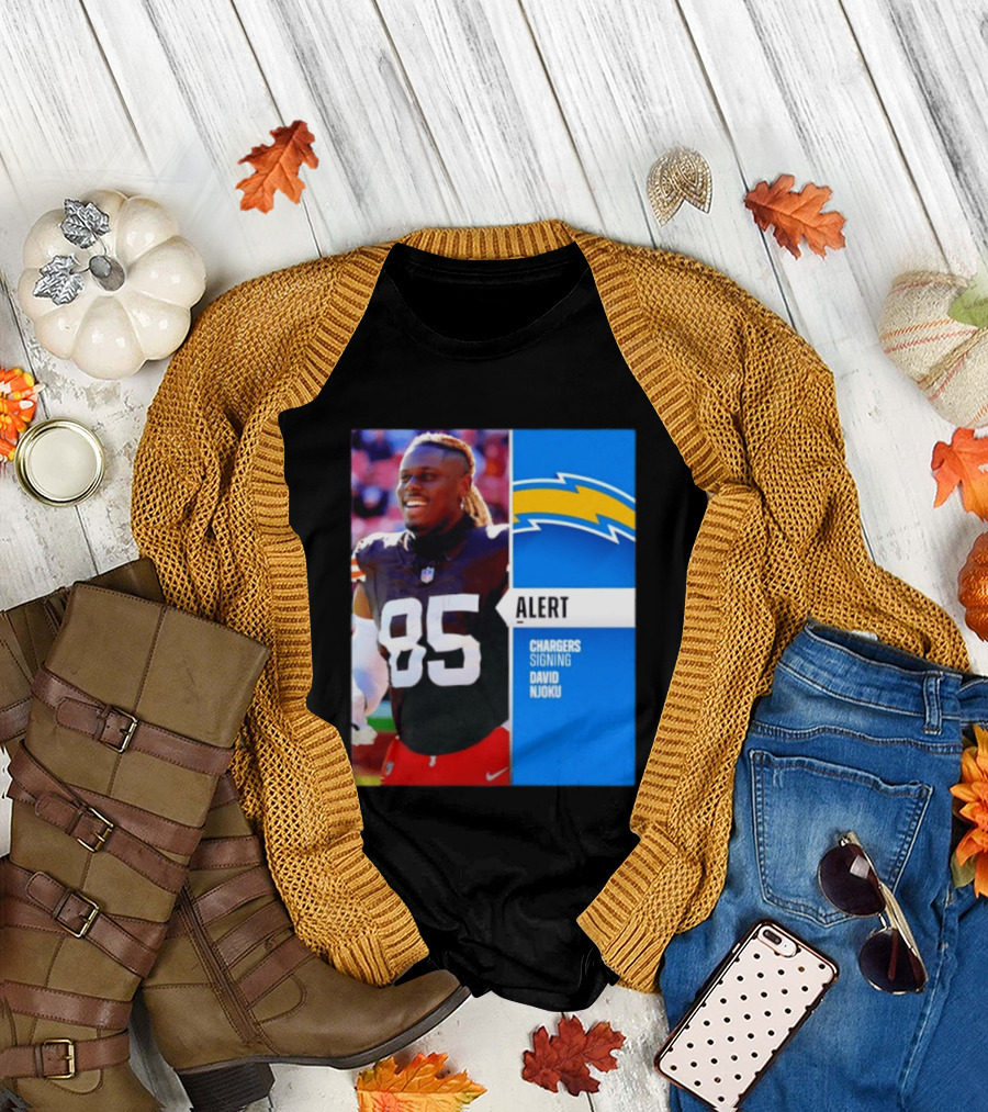 Alert Chargers Signing David Njoku Player 85 T-Shirt