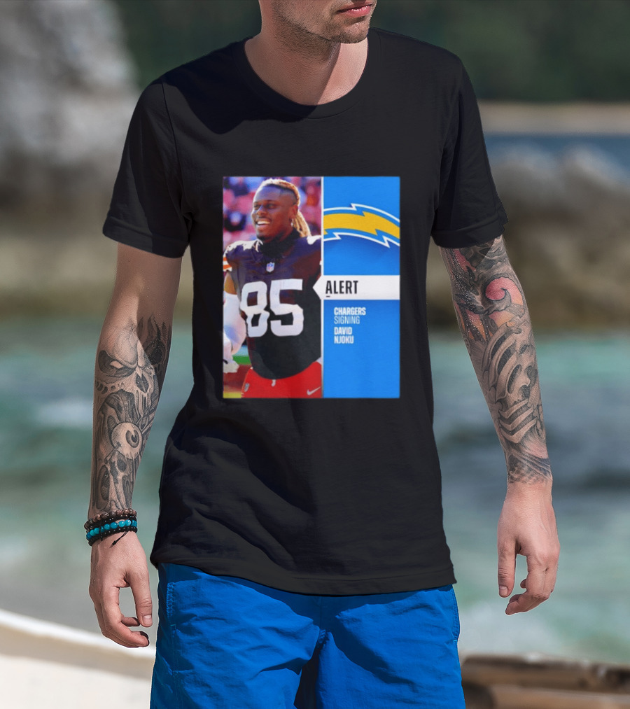 Alert Chargers Signing David Njoku Player 85 T-Shirt