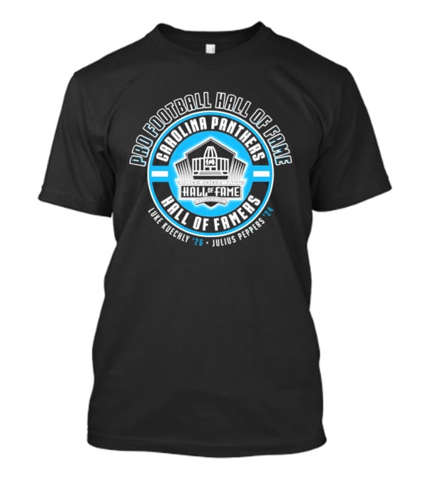 Carolina Panthers Pro Football Hall Of Fame Luke Kuechly 2026 Julius Peppers 2024 T-Shirt